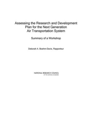 cover image of Assessing the Research and Development Plan for the Next Generation Air Transportation System